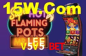 V5V5 Bet,V5V5 Game